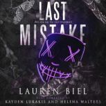 Last Mistake, Lauren Biel