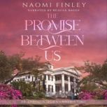 The Promise Between Us, Naomi Finley