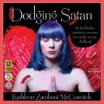Dodging Satan, Kathleen Zamboni McCormick