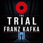 The Trial, Franz Kafka