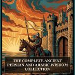 The Complete Ancient Persian and Arab..., Omar Khayyam