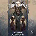 The Teras Tactics, Lucien Burr