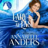 Lady At Last, Annabelle Anders