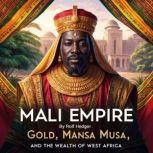 Mali Empire, Rolf Hedger