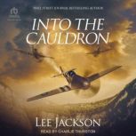 Into The Cauldron, Lee Jackson