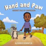 Hand and Paw, Derrick Downey Jr.