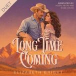 Long Time Coming, Elizabeth Bright