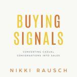 Buying Signals, Nikki Rausch