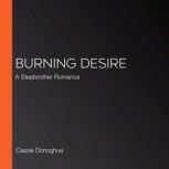 Burning Desire, Cassie Donoghue