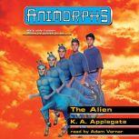 The Alien Animorphs 8, K. A. Applegate