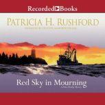 Red Sky in Mourning, Patricia Rushford