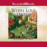 Where Love Dwells, Delia Parr