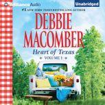 Heart of Texas, Volume 2 Caroline's Child and Dr. Texas, Debbie Macomber