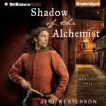 Shadow of the Alchemist, Jeri Westerson