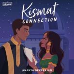 Kismat Connection, Ananya Devarajan