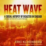 Heat Wave, Eric Klinenberg