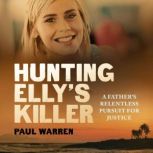 Hunting Ellys Killer, Paul Warren