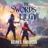 The Swords Elegy, Brian D. Anderson