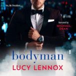 Bodyman, Lucy Lennox