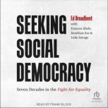 Seeking Social Democracy, Edward Broadbent
