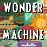 Wonder Machine, Marshmellow