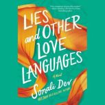 Lies and Other Love Languages, Sonali Dev