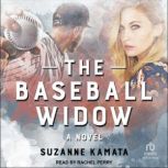 The Baseball Widow, Suzanne Kamata