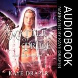 A Matter of Pride, Kaye Draper