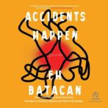 Accidents Happen, F.H. Batacan