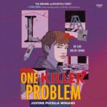 One Killer Problem, Justine Pucella Winans