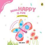 Being Happy is Fun, Sonia Mehta