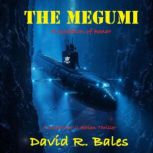 THE Megumi, David R. Bales