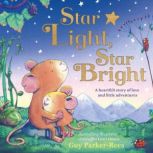 Star Light, Star Bright, Guy ParkerRees