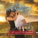 Can't Let Go (Original Heartbreakers), Gena Showalter