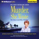 Murder, She Wrote: The Ghost and Mrs. Fletcher, Jessica Fletcher