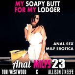 My Soapy Butt For My Lodger   Anal M..., Tori Westwood