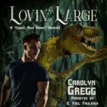 Lovin Large, Carolyn Gregg
