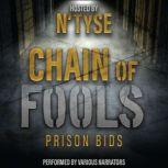 Chain of Fools Prison Bids, Briana Cole