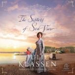 The Sisters of Sea View, Julie Klassen