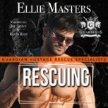 Rescuing Jinx, Ellie Masters