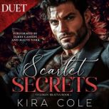 Scarlet Secrets, Kira Cole