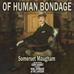 Of Human Bondage, W. Somerset Maugham