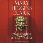 On the Street Where You Live, Mary Higgins Clark