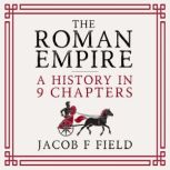 The Roman Empire, Jacob F. Field