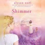 Shimmer, Alyson Noel