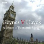 Keynes V Hayek, Paul Mason