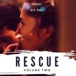 Rescue Volume Two, D.S. Pais