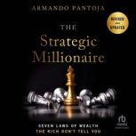 The Strategic Millionaire, Expanded E..., Armando Pantoja