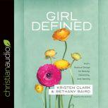 Girl Defined, Bethany Baird