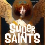 Super Saints, Raphael Terra